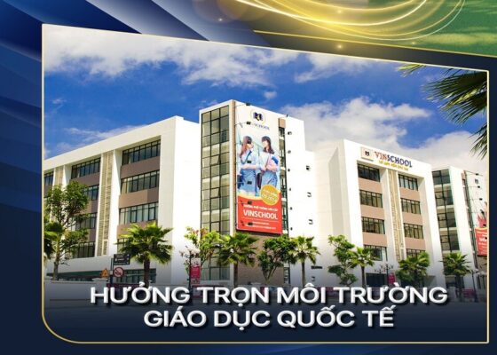 trường Vinschool The Beverly Vinhomes Grand Park